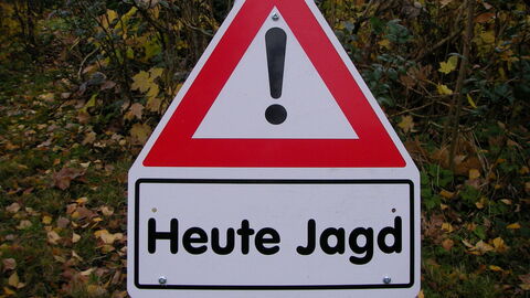 Schild Heute Jagd